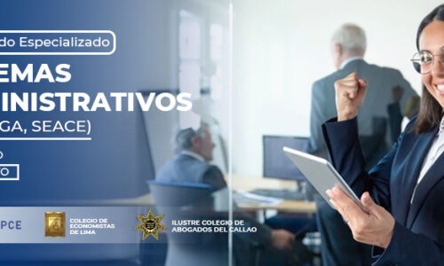 Diplomado especializado SISTEMAS ADMINISTRATIVOS DEL ESTADO SIAF-RP, SIGA–MEF Y SEACE 3.0
